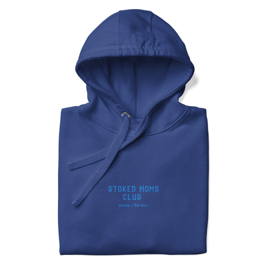 Stoked Moms Club Embroidered Hoodie - Royal/Teal